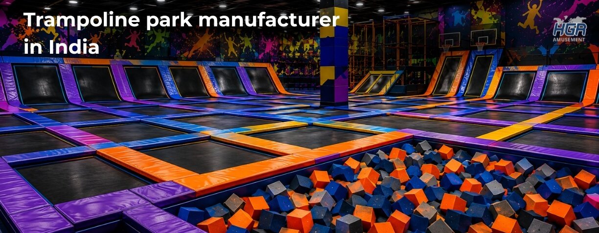 Trampoline Park Manufacturer in India: How to Plan a Profitable Trampoline Park