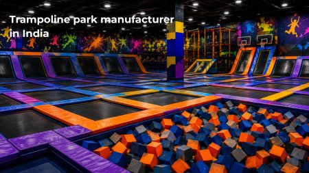 Trampoline Park Manufacturer in India: How to Plan a Profitable Trampoline Park